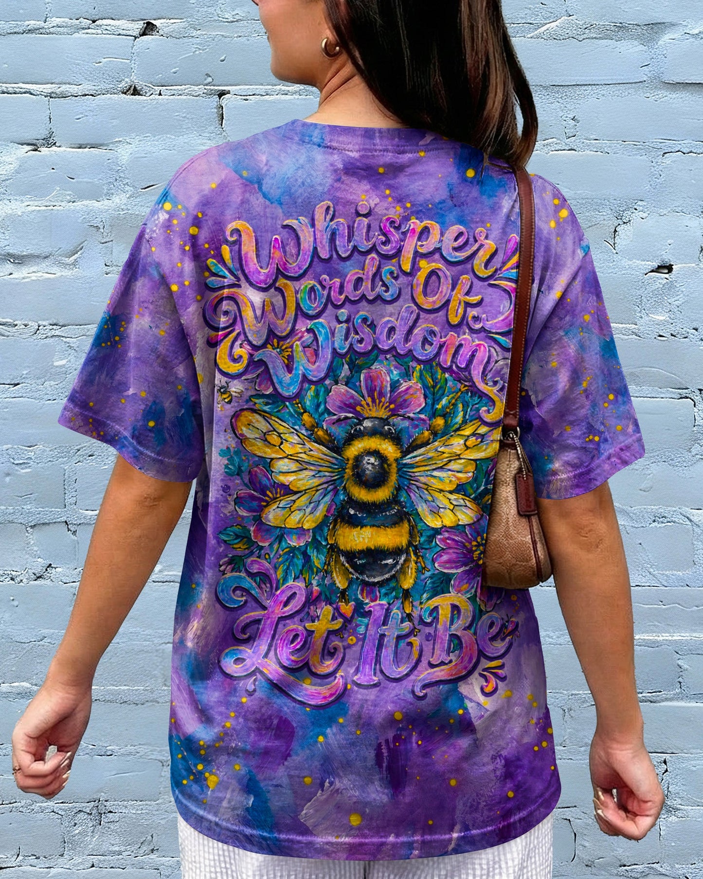 WHISPER WORDS OF WISDOM LET IT BE BEE  ALL OVER PRINT  - TLNO2304261