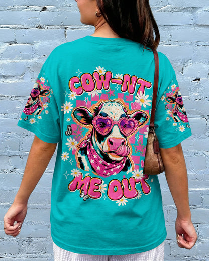 COW-NT ME OUT FUNNY ALL OVER PRINT - TLNT1306262