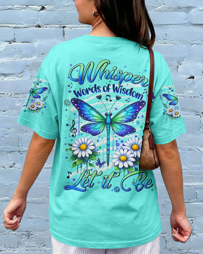 WHISPER WORDS OF WISDOM LET IT BE DRAGONFLY ALL OVER PRINT - TYLN0906263