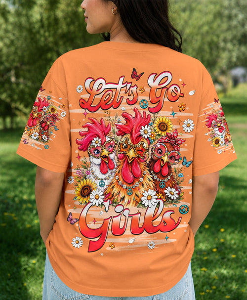 LET'S GO GIRLS CHICKEN ALL OVER PRINT    - TLHN2506262