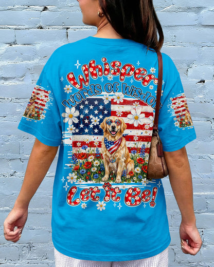 WHISPER WORDS OF WISDOM LET IT BE GOLDEN RETRIEVER DOG ALL OVER PRINT - TY2304262