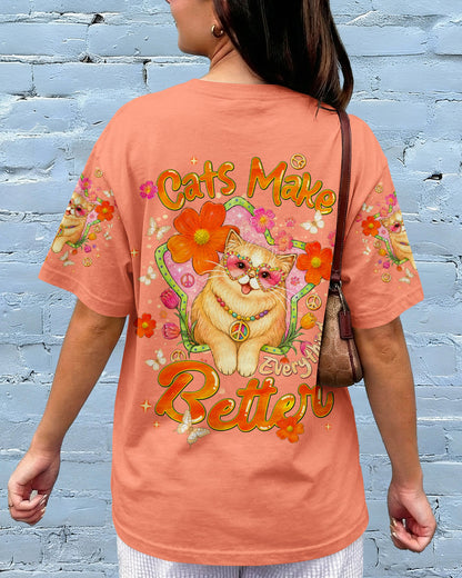 CATS MAKE EVERYTHING BETTER ALL OVER PRINT - TLNT0907263