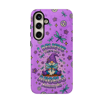 I BELIEVE THERE ARE ANGELS AMONG US GNOME  PHONE CASE - TLNO1604262