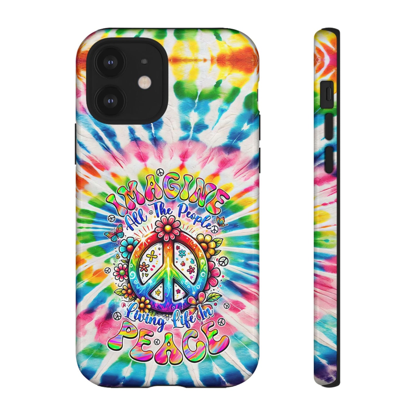 IMAGINE ALL THE PEOPLE LIVING LIFE IN PEACE TIE DYE PHONE CASE - TYQY1504253