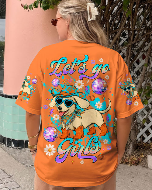 LET'S GO GIRLS DACHSHUND DOG ALL OVER PRINT - TLTW1806265