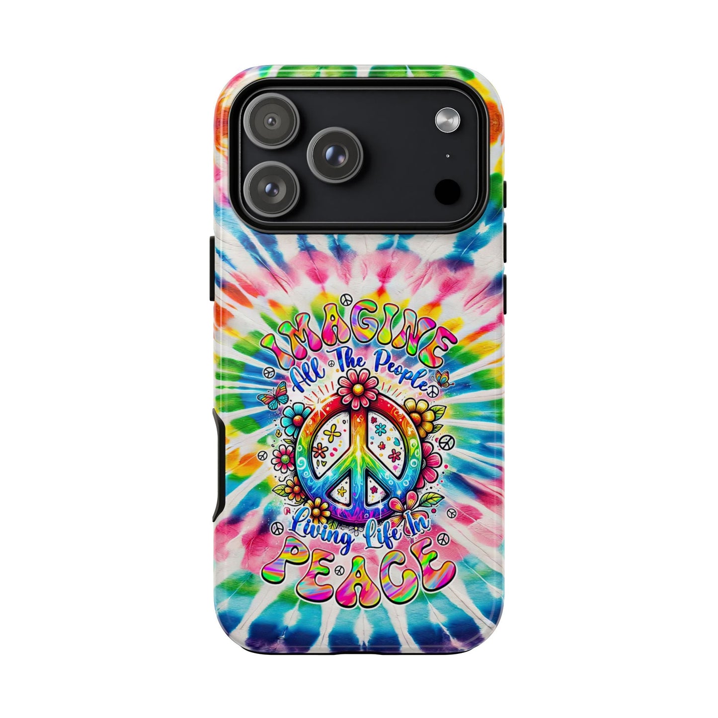 IMAGINE ALL THE PEOPLE LIVING LIFE IN PEACE TIE DYE PHONE CASE - TYQY1504253