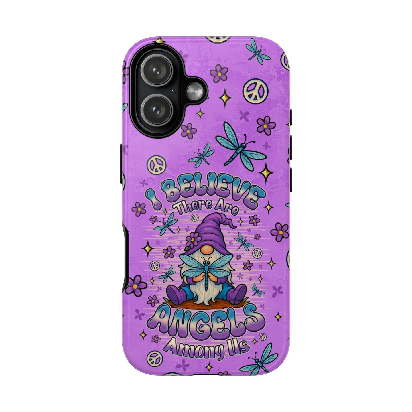 I BELIEVE THERE ARE ANGELS AMONG US GNOME  PHONE CASE - TLNO1604262