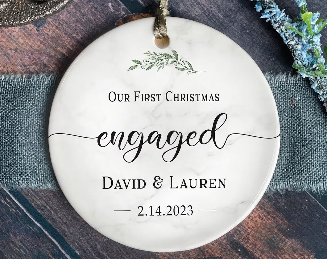 Engaged Christmas Ornament - Custom Greenery Engagement Keepsake - Personalized First Christmas Engaged