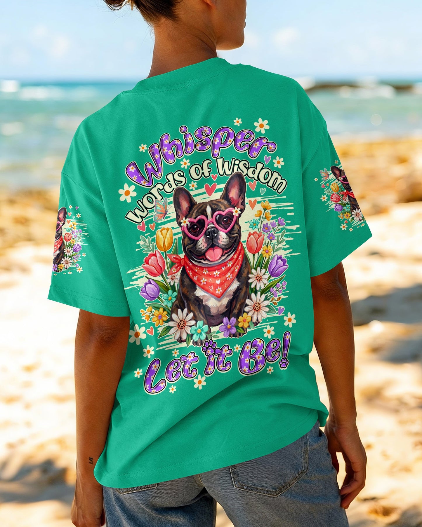 WHISPER WORDS OF WISDOM LET IT BE FRENCH BULLDOG ALL OVER PRINT - TY1105262