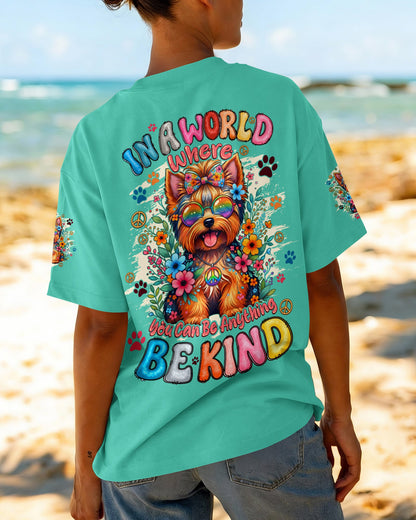 BE KIND YORKSHIRE TERRIER DOG ALL OVER PRINT - TYQY1405261