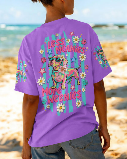 LESS MEANIES MORE WEENIES DACHSHUND DOG  ALL OVER PRINT - TLTW2005261