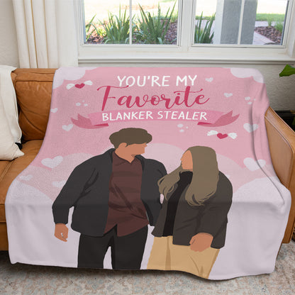 Valentine Personalized You Are My Favorite Blanker Stealer Custom Soft Blanket