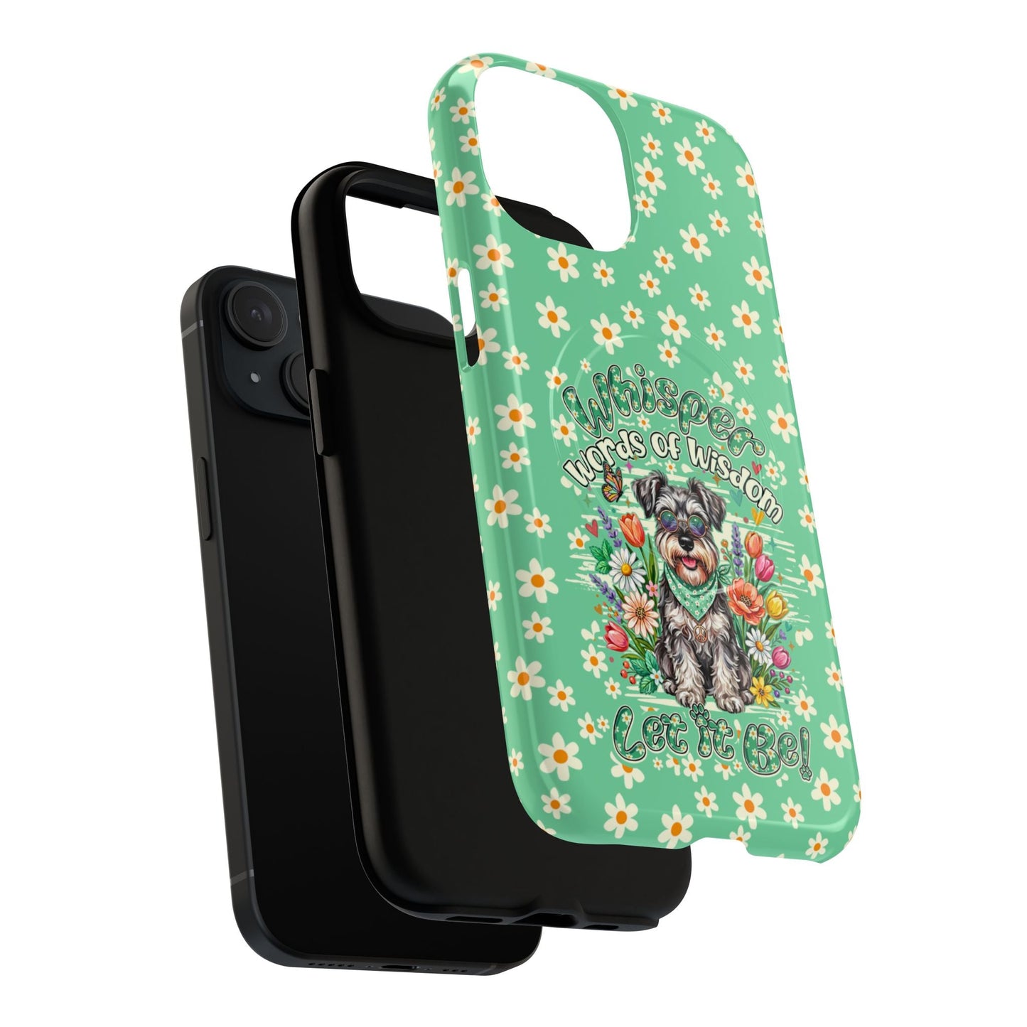 WHISPER WORDS OF WISDOM LET IT BE SCHNAUZER MAGNETIC PHONE CASE - TY0405261