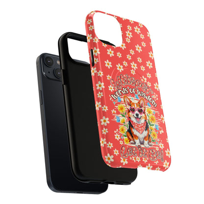 WHISPER WORDS OF WISDOM LET IT BE CORGI  MAGNETIC PHONE CASE - TY2304261