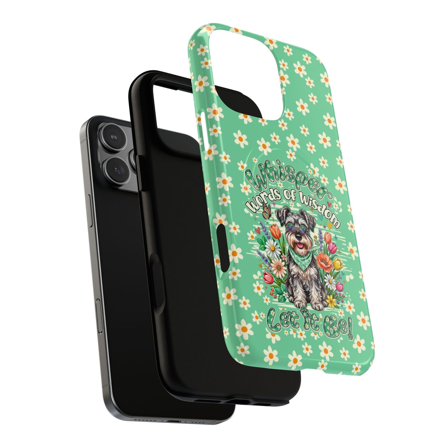 WHISPER WORDS OF WISDOM LET IT BE SCHNAUZER MAGNETIC PHONE CASE - TY0405261
