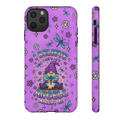 I BELIEVE THERE ARE ANGELS AMONG US GNOME  PHONE CASE - TLNO1604262