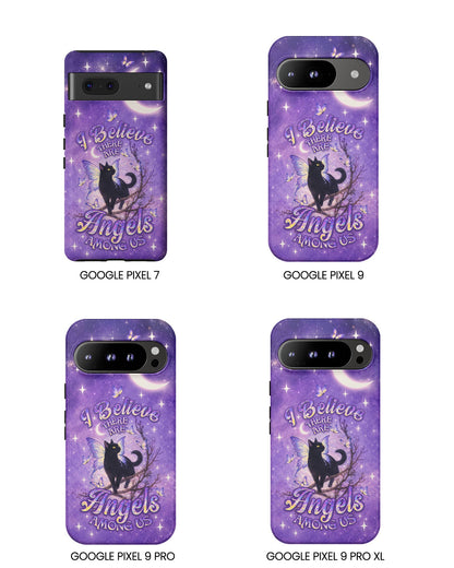 I BELIEVE THERE ARE ANGELS AMONG US BLACK CAT PHONE CASE  - TLNO2605262