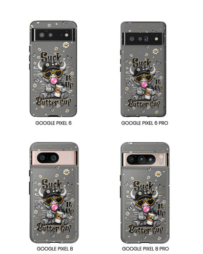 SUCK IT UP BUTTERCUP COW PHONE CASE  - TLHN0806263