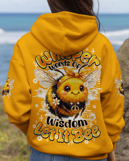 WHISPER WORDS OF WISDOM LET IT BEE ALL OVER PRINT - TY2404262