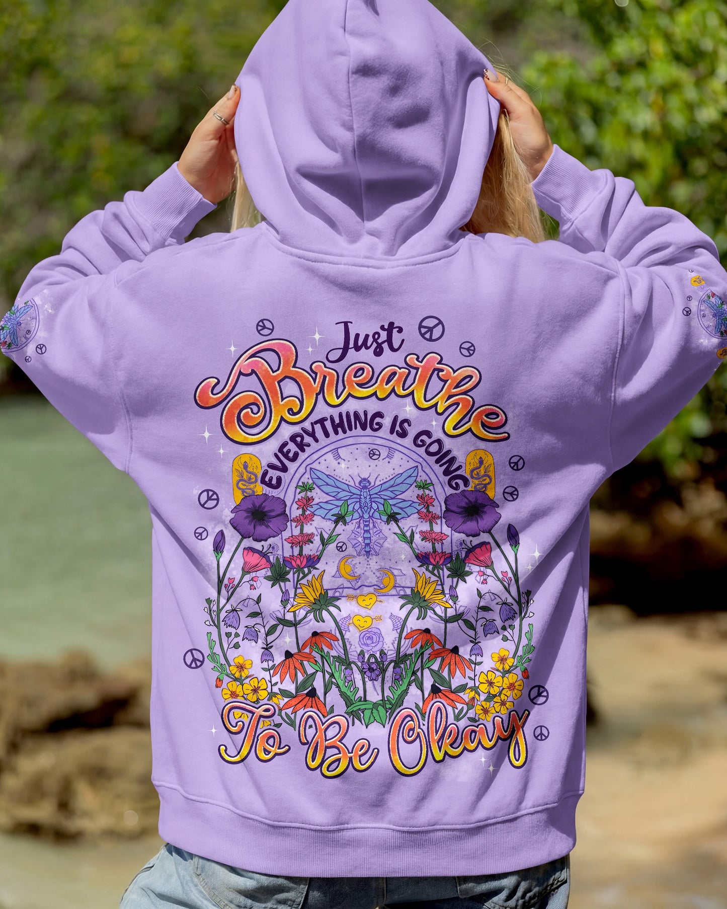 JUST BREATHE EVERYTHING IS GOING TO BE OKAY ALL OVER PRINT - TYPQ2204261