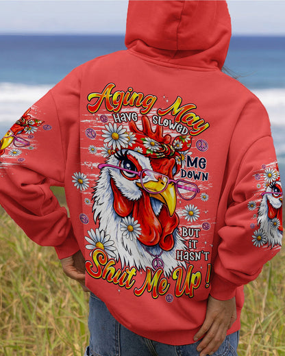 AGING MAY HAVE SLOWED ME DOWN CHICKEN ALL OVER PRINT - TYPQ2906262