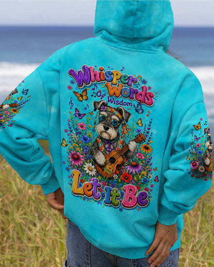 WHISPER WORDS OF WISDOM LET IT BE SCHNAUZER DOG ALL OVER PRINT  - TLTW1405263
