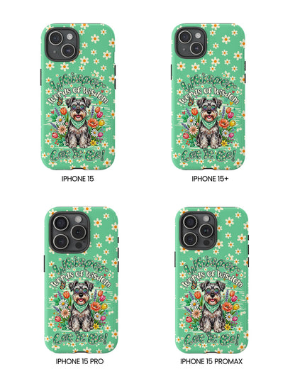 WHISPER WORDS OF WISDOM LET IT BE SCHNAUZER PHONE CASE - TY0405261