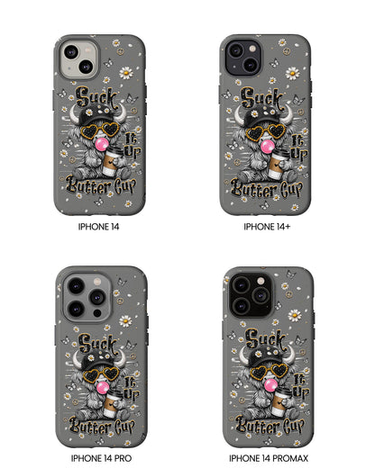 SUCK IT UP BUTTERCUP COW PHONE CASE  - TLHN0806263