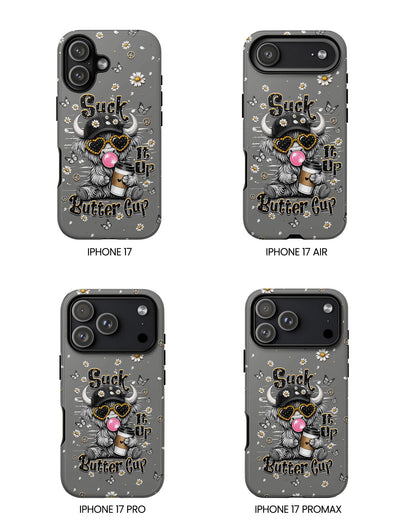 SUCK IT UP BUTTERCUP COW PHONE CASE  - TLHN0806263