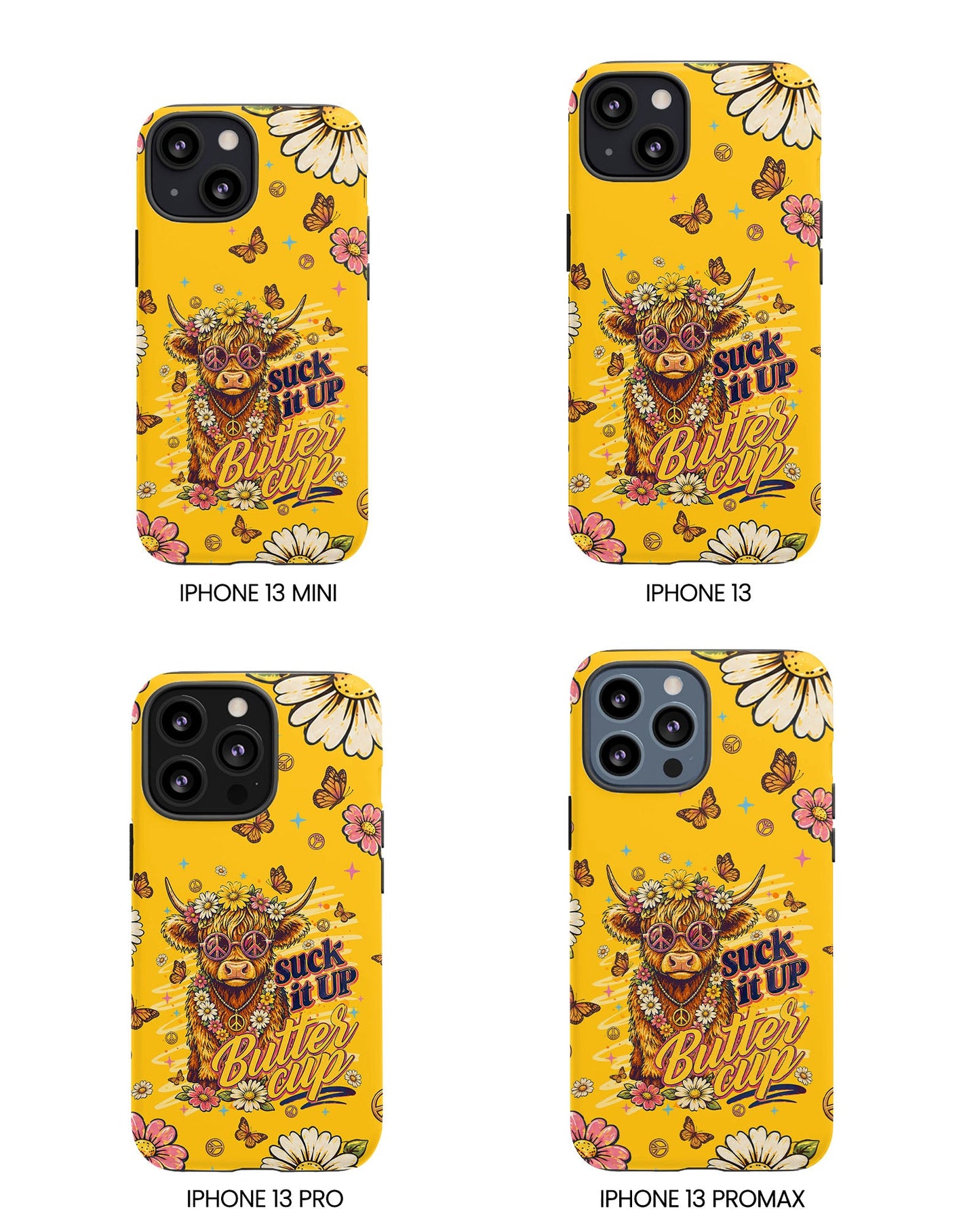 SUCK IT UP BUTTERCUP COW PHONE CASE - TLNT0906264