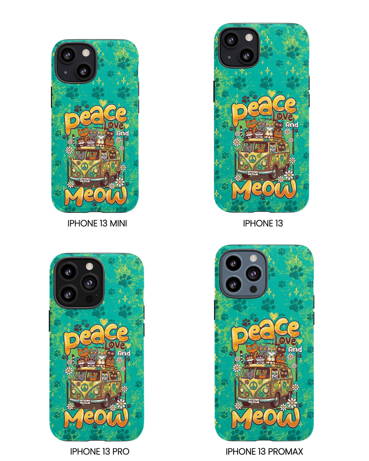 PEACE LOVE AND MEOW CATS PHONE CASE - TY0707263