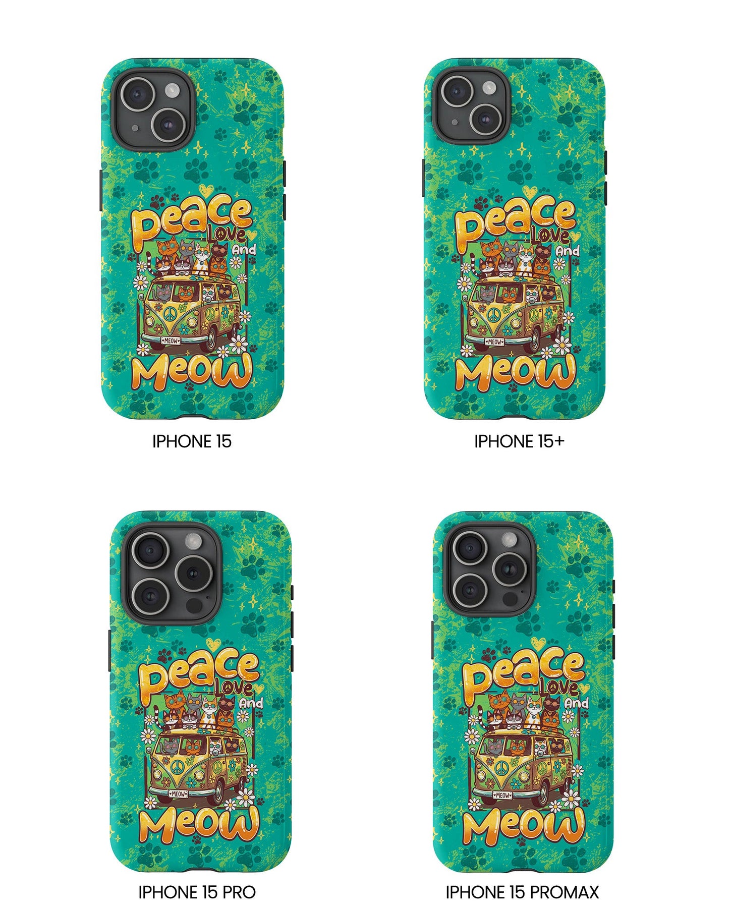 PEACE LOVE AND MEOW CATS PHONE CASE - TY0707263