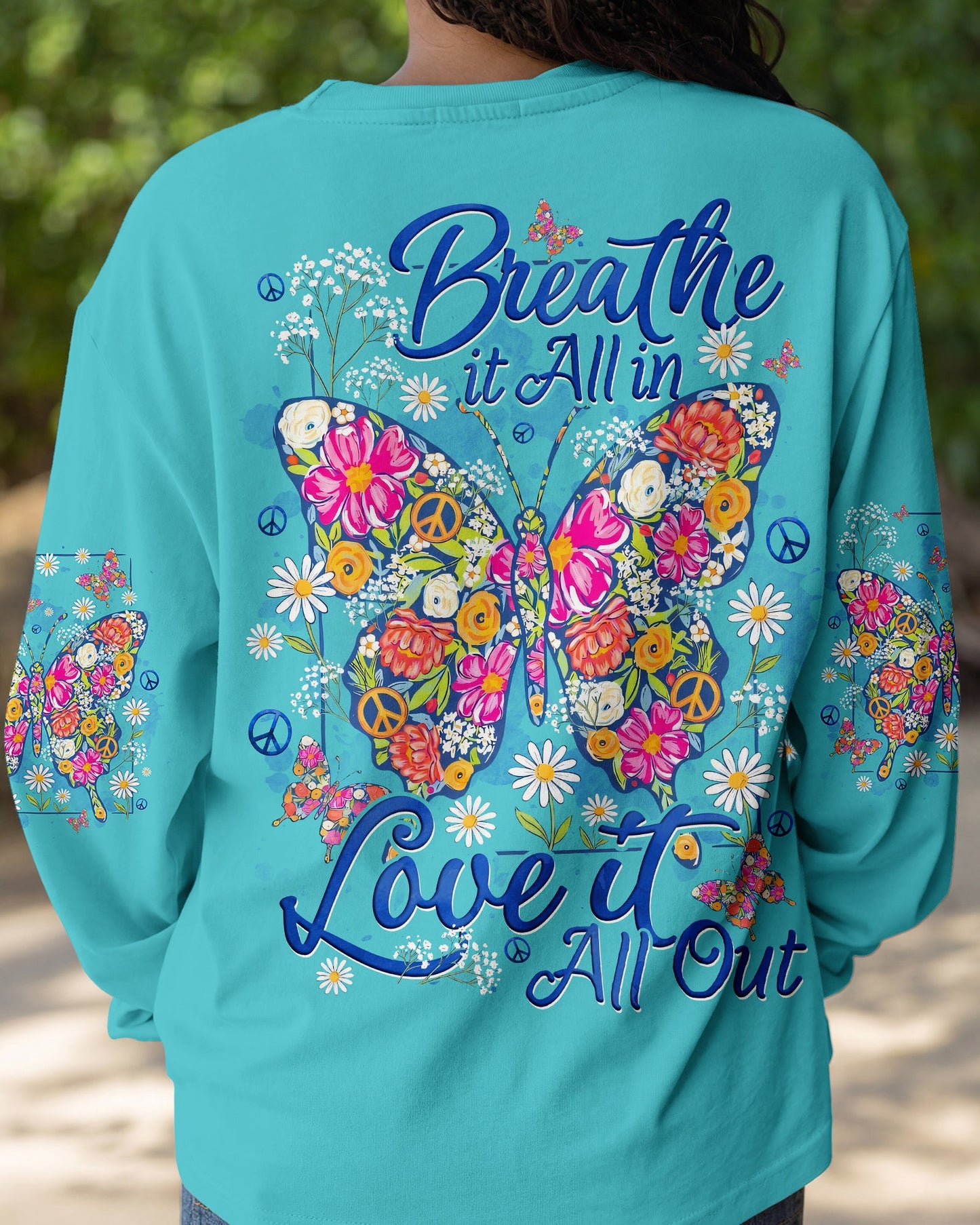 BREATHE IT ALL IN BUTTERFLY ALL OVER PRINT - TYQY1906261