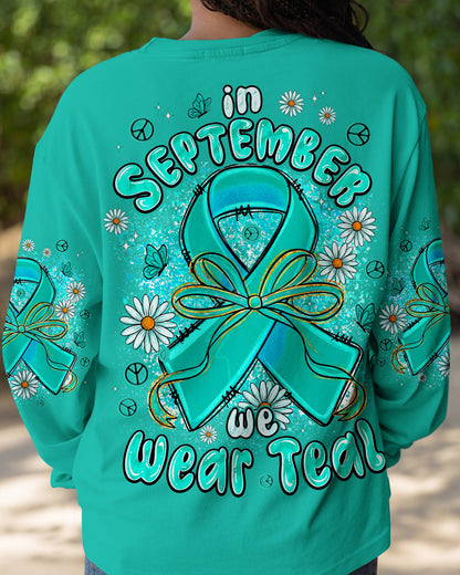 IN SEPTEMBER WE WEAR TEAL OVARIAN CANCER AWARENESS ALL OVER PRINT - TYPQ1507261