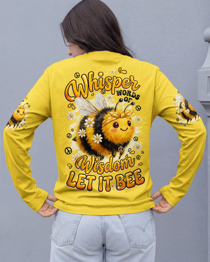 WHISPER WORDS OF WISDOM LET IT BEE ALL OVER PRINT - TYQY2304262
