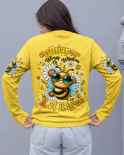 WHISPER WORDS OF WISDOM LET IT BEE ALL OVER PRINT   - TLHG0207261