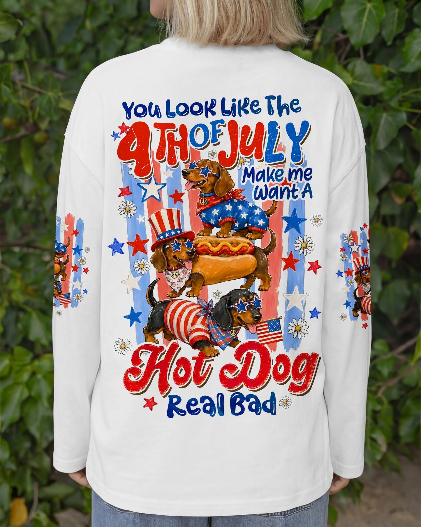 YOU LOOK LIKE THE 4TH OF JULY DACHSHUND DOG ALL OVER PRINT - TYQY0306262