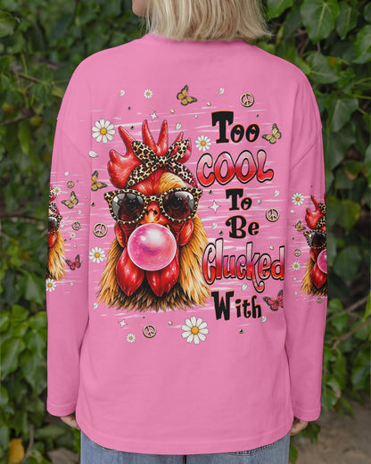TOO COOL TO BE CLUCKED WITH CHICKEN ALL OVER PRINT  - TLHN1006261