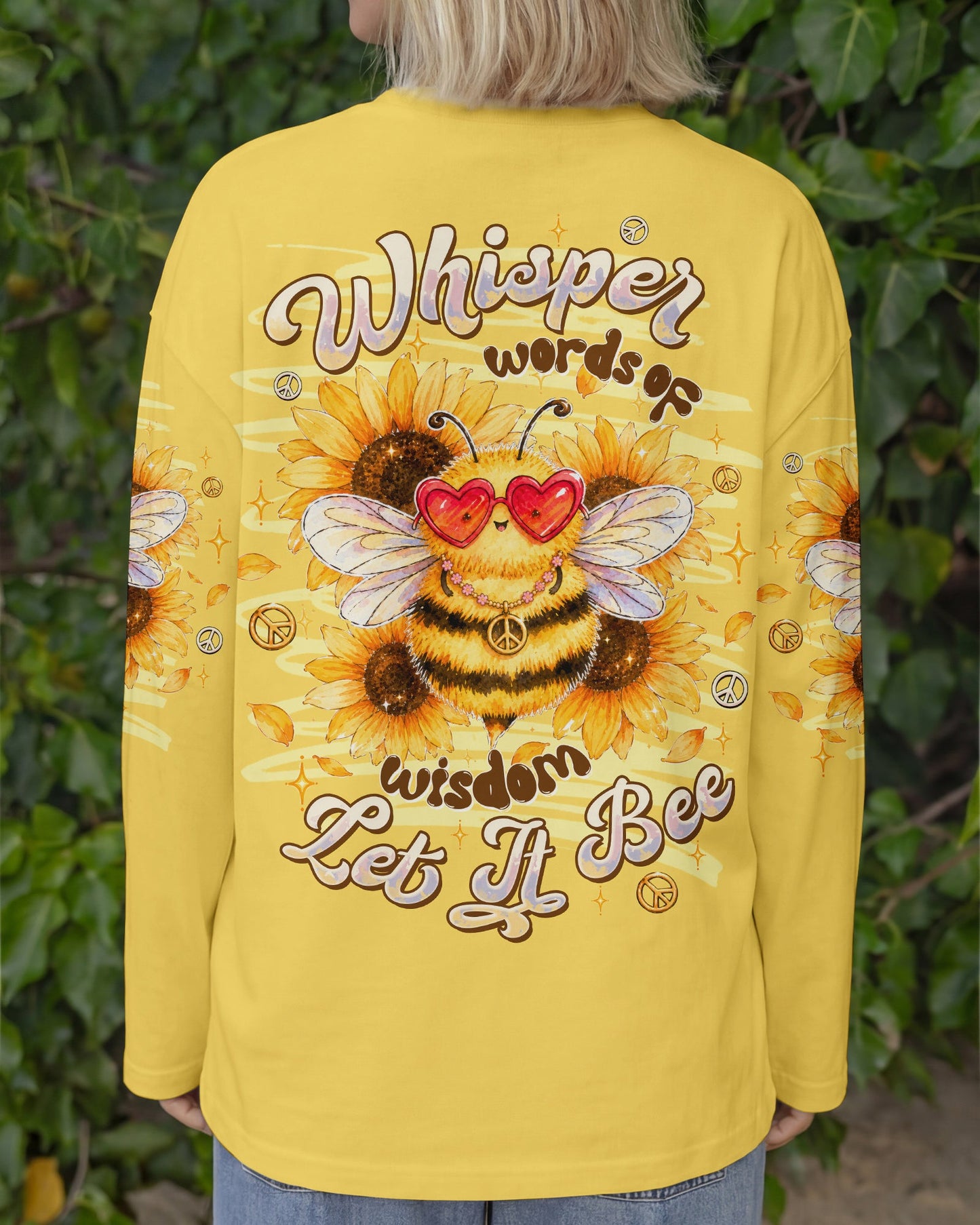WHISPER WORDS OF WISDOM LET IT BEE ALL OVER PRINT  - TLTW2206263