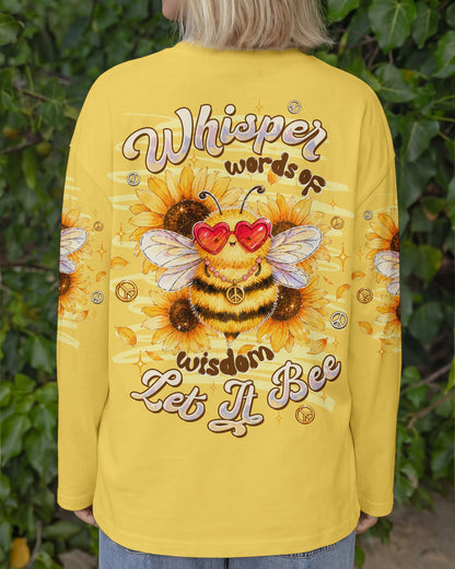 WHISPER WORDS OF WISDOM LET IT BEE ALL OVER PRINT  - TLTW2206263