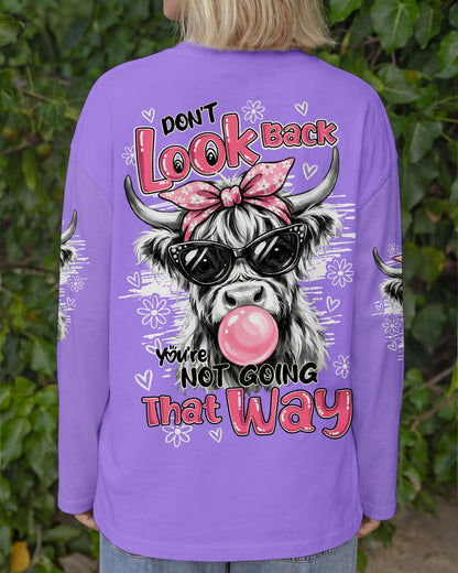 DON'T LOOK BACK YOU'RE NOT GOING THAT WAY COW ALL OVER PRINT - TY1504261