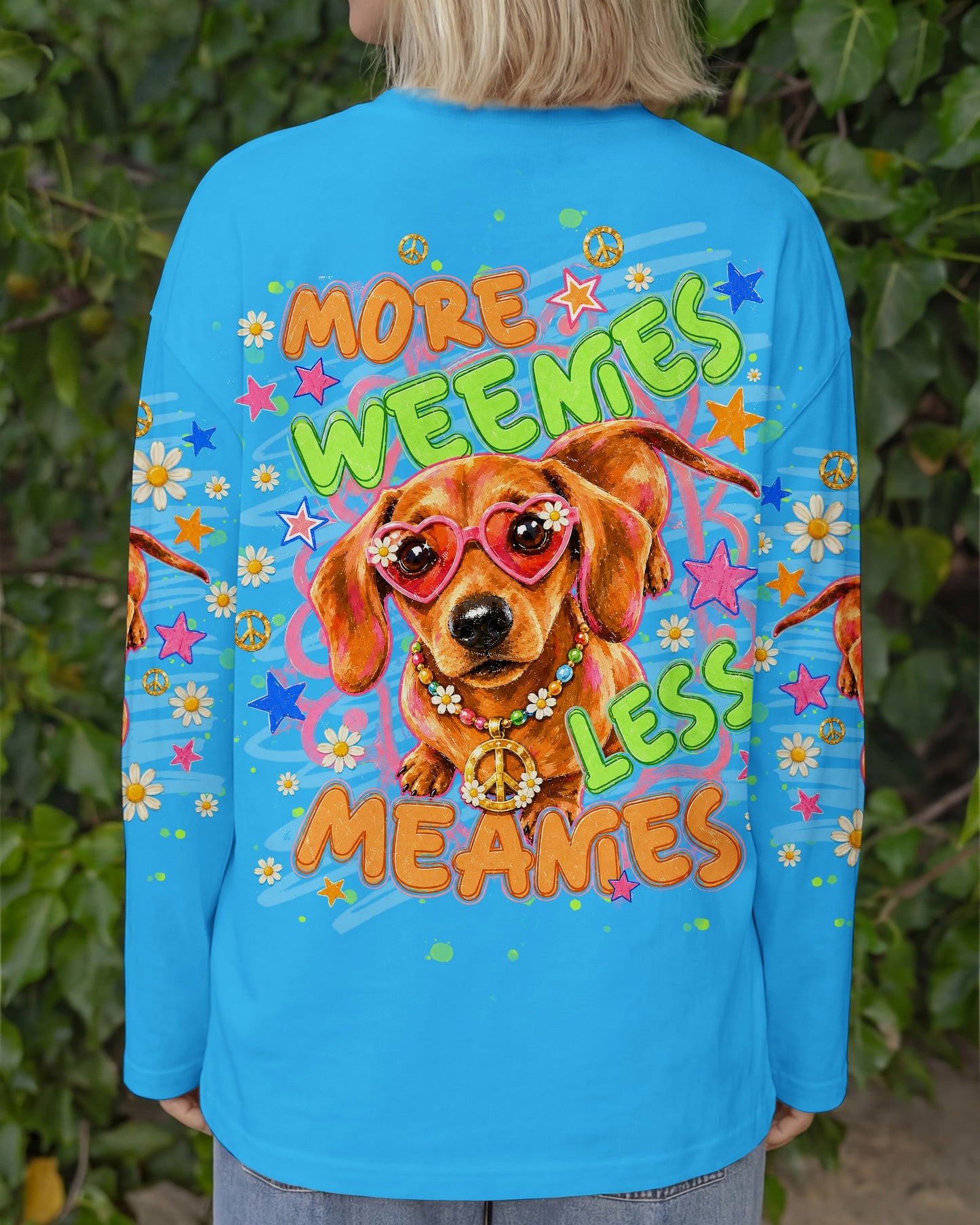 MORE WEENIES LESS MEANIES DACHSHUND DOG ALL OVER PRINT - TLNT1605263