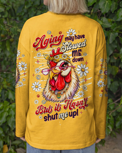 AGING MAY HAVE SLOWED ME DOWN CHICKEN ALL OVER PRINT - TLTW2506265