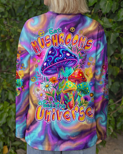 EAT MUSHROOMS SEE THE UNIVERSE ALL OVER PRINT - TYPQ2706261