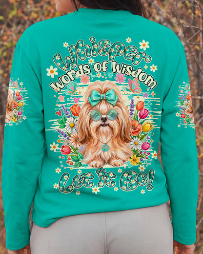 WHISPER WORDS OF WISDOM LET IT BE SHIH TZU DOG ALL OVER PRINT - TY1905261