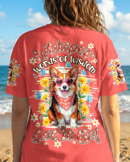 WHISPER WORDS OF WISDOM LET IT BE CORGI ALL OVER PRINT - TY0904262