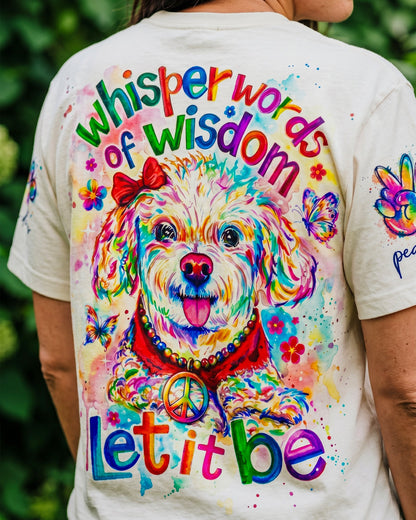 WHISPER WORDS OF WISDOM LET IT BE POODLE DOG ALL OVER PRINT - RI0705261