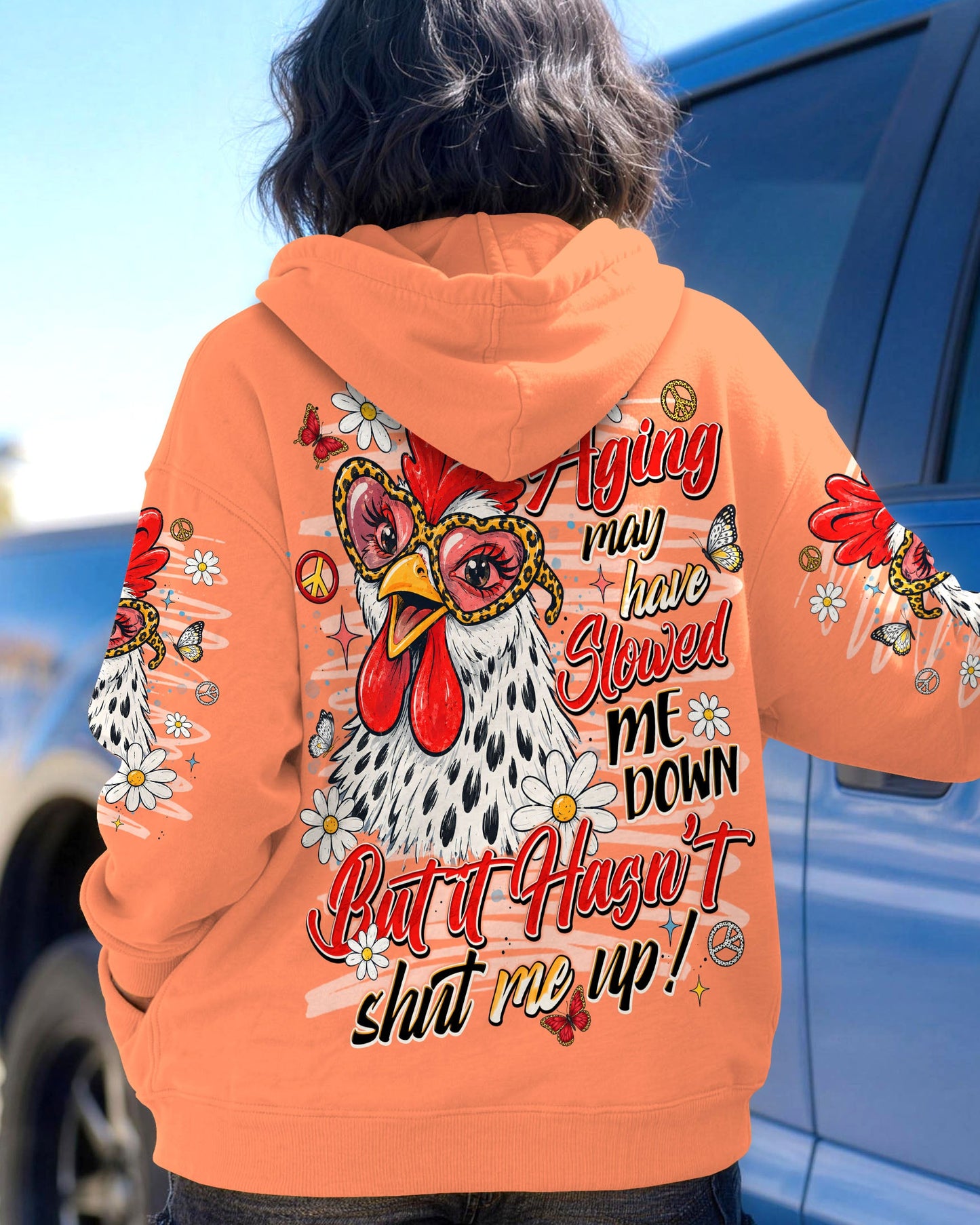 AGING MAY HAVE SLOWED ME DOWN CHICKEN ALL OVER PRINT - TLNT2306263