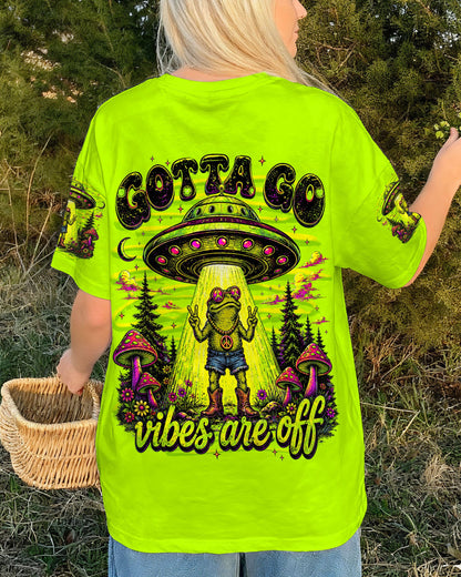 GOTTA GO VIBES ARE OFF FROG ALL OVER PRINT - TLNT1906261
