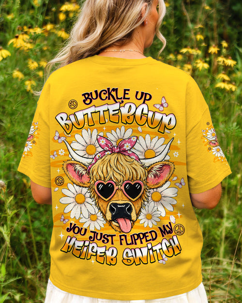 BUCKLE UP BUTTERCUP HEIFER SWITCH COW ALL OVER PRINT - TLNT1706262